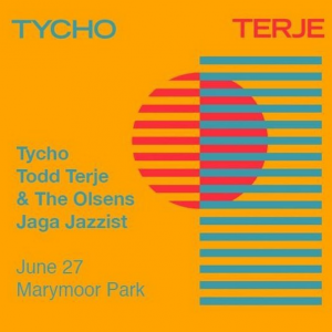 Tycho with Todd Terje and more at Marymoor Park @ Marymoor Park, | Redmond | Washington | United States