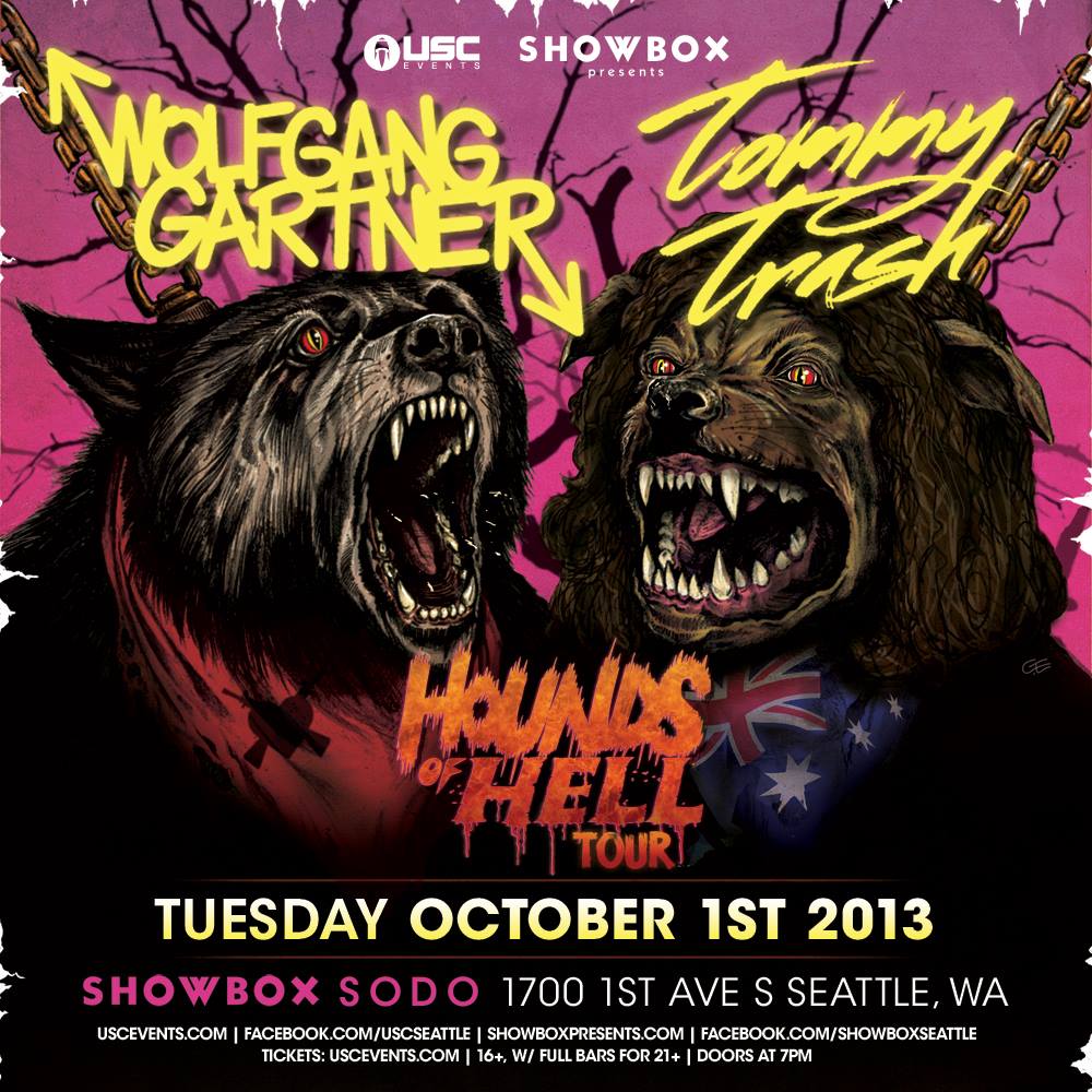 Hounds of Hell:  Wolfgang Gartner & Tommy Trash at the Showbox Sodo