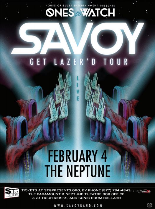 Savoy: Get Lazer’d Tour at the Neptune (WIN TICKETS!)