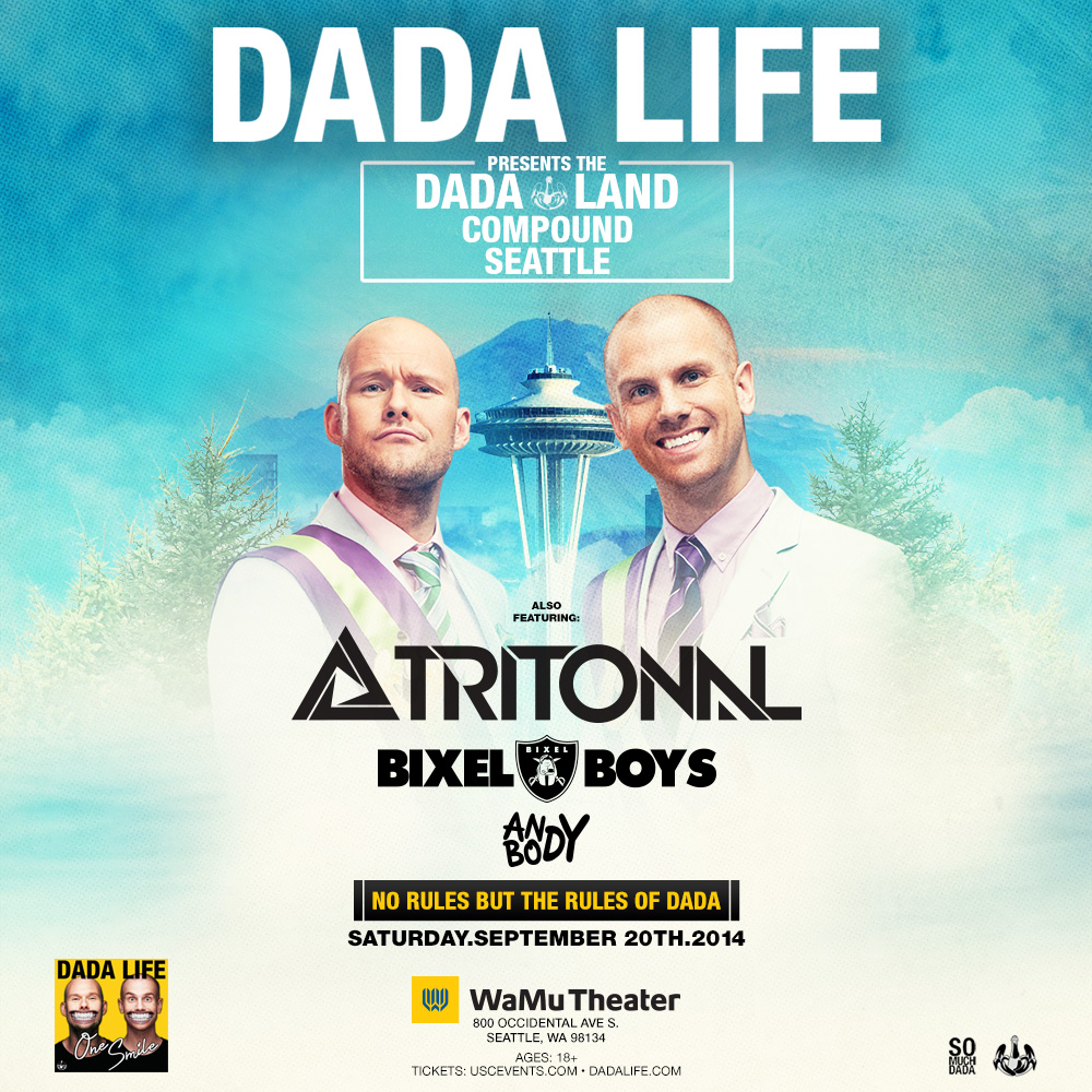 Dada Life:  DadaLand Compound Seattle!