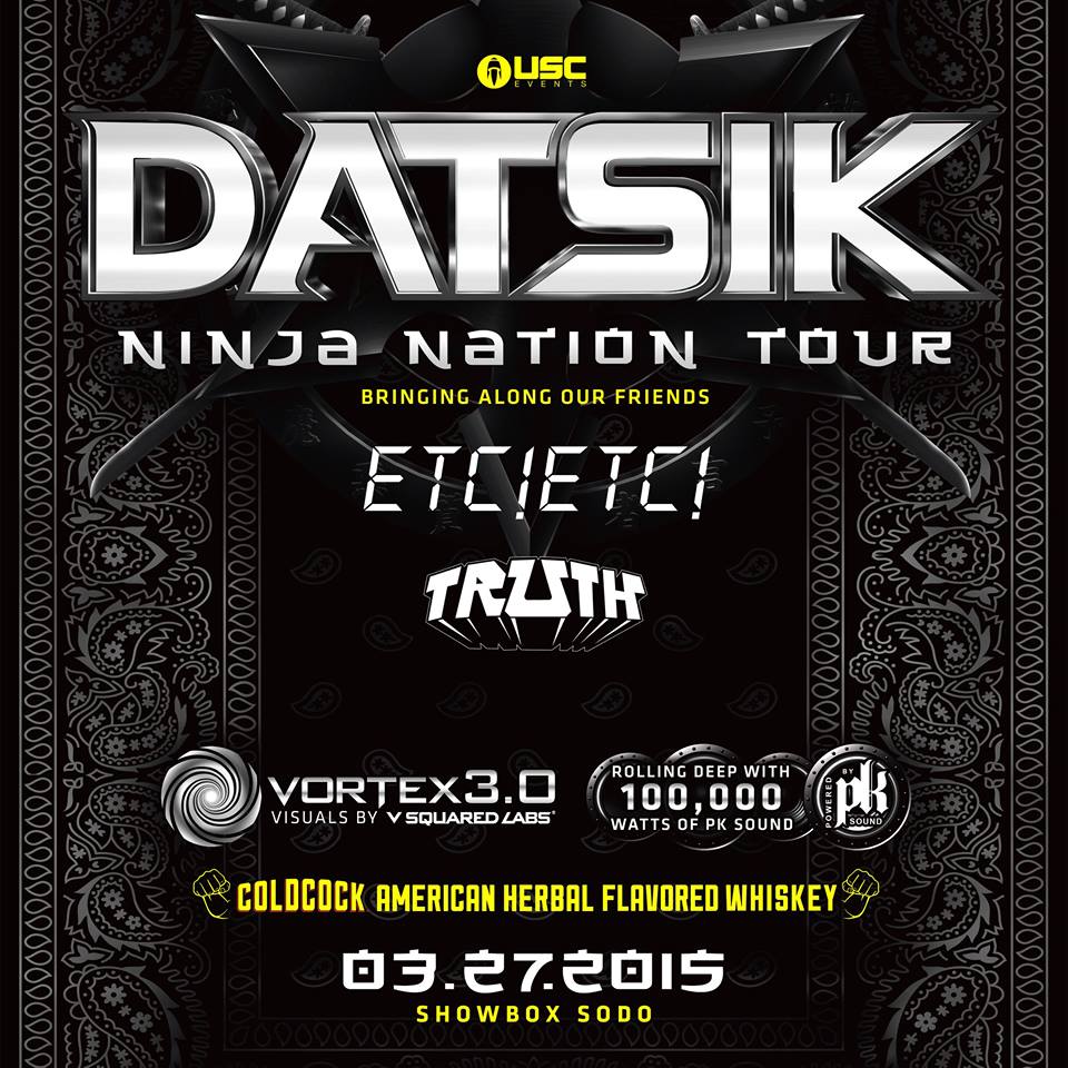 Datsik:  Ninja Nation Tour at the Showbox Sodo