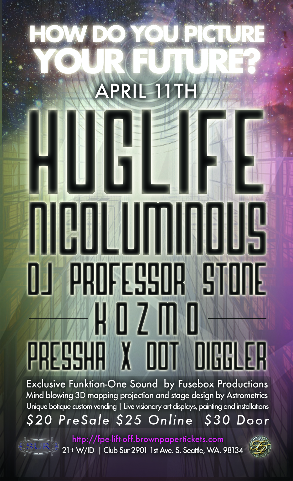 Future Perfect presents “Lift Off” with Huglife, Nico Luminous, & Professor Stone!