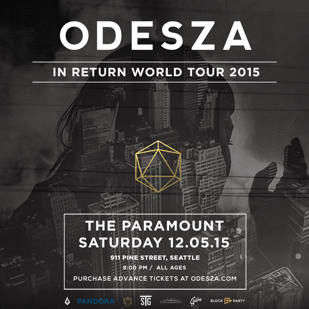 Odesza “In Return” World Tour at the Paramount Theatre – THIRD SHOW ADDED