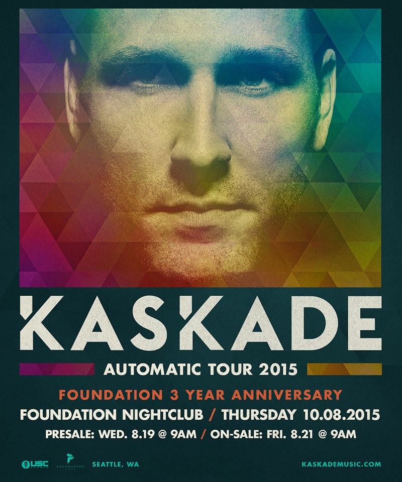 Kaskade:  Automatic Tour at Foundation Nightclub!