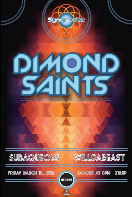 TICKET GIVEAWAY:  Dimond Saints with Subaqueous and Willdabeast