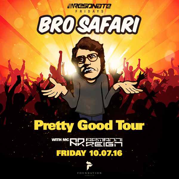 TICKET GIVEAWAY:  Bro Safari at Foundation