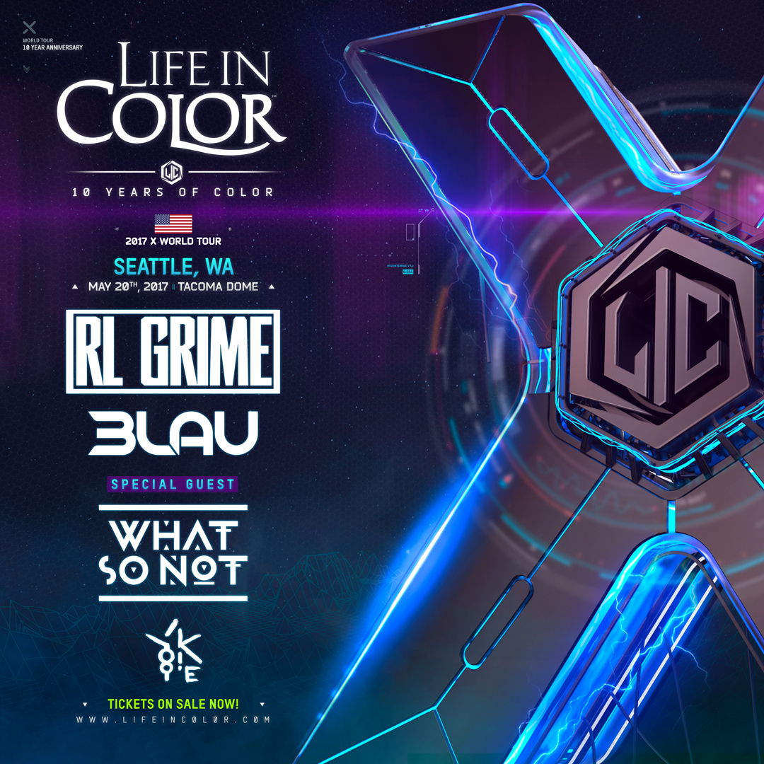 Life in Color 2017: 3LAU, RL Grime, What So Not & Yookie at the Tacoma Dome!