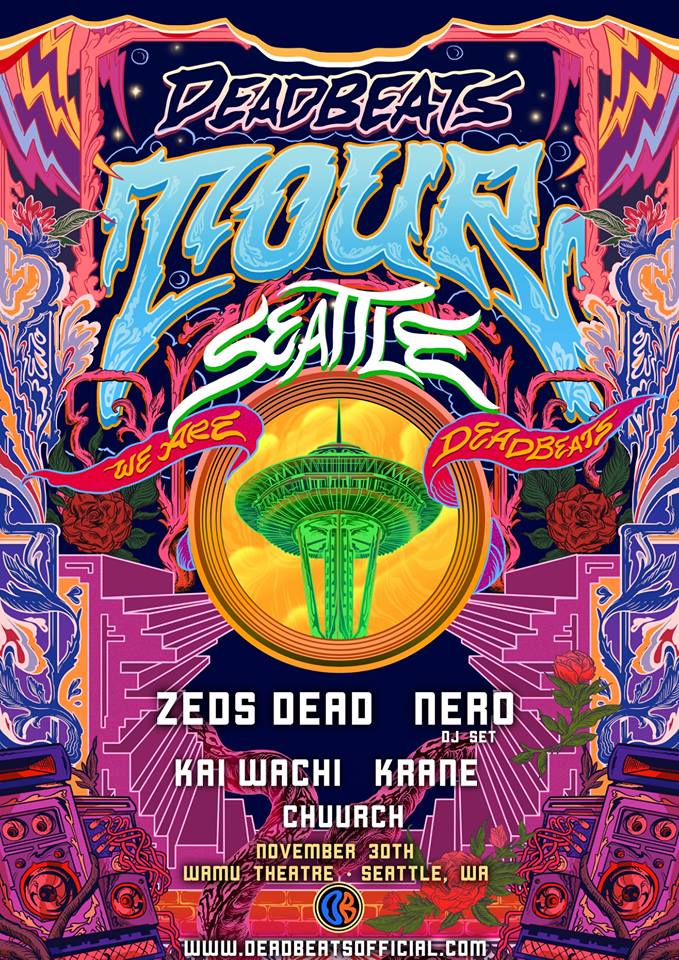 Zeds Dead with Nero (DJ set), Kai Wachi, Krane & Chuurch at the WaMu Theater