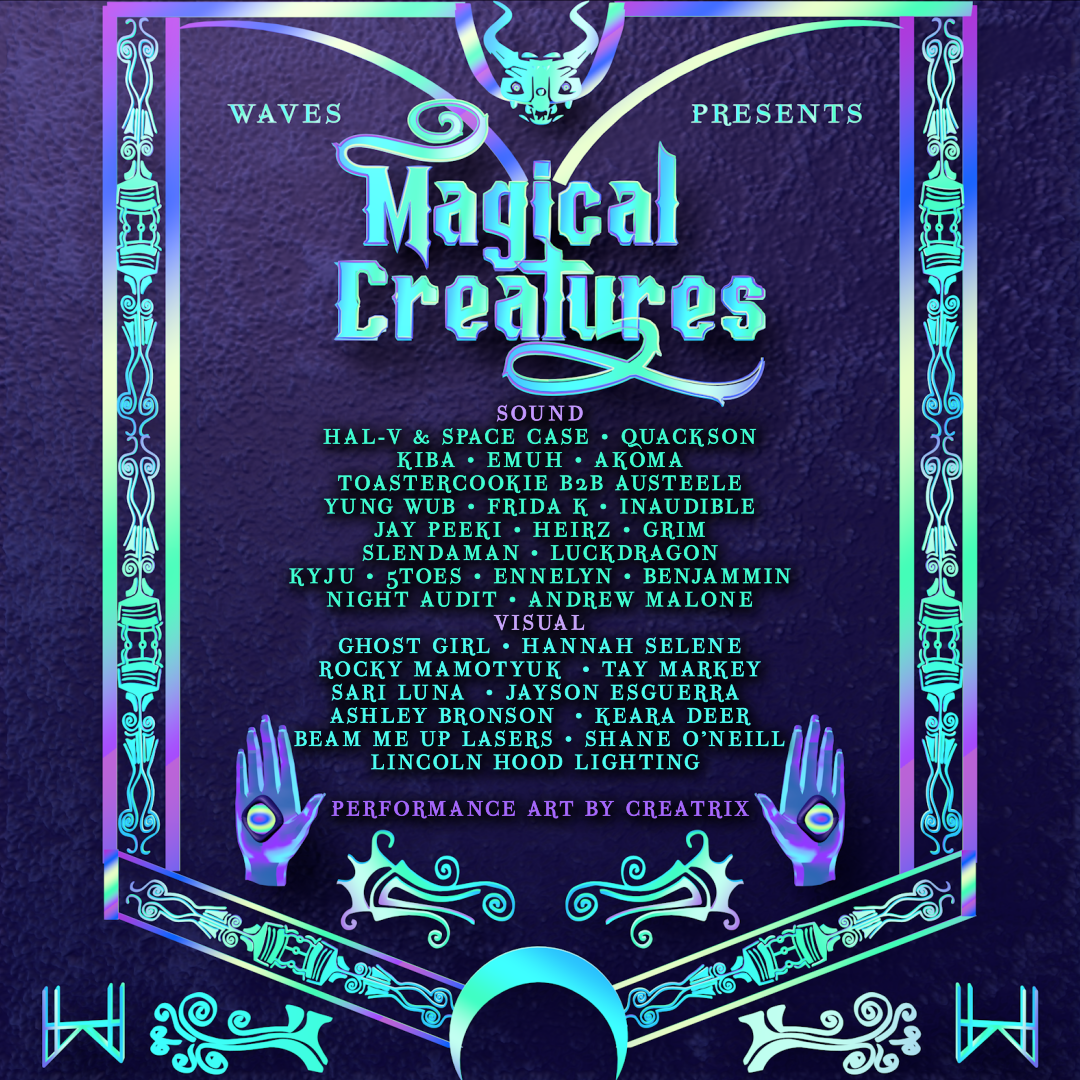 WAVES presents Magical Creatures: A Music & Art Experience