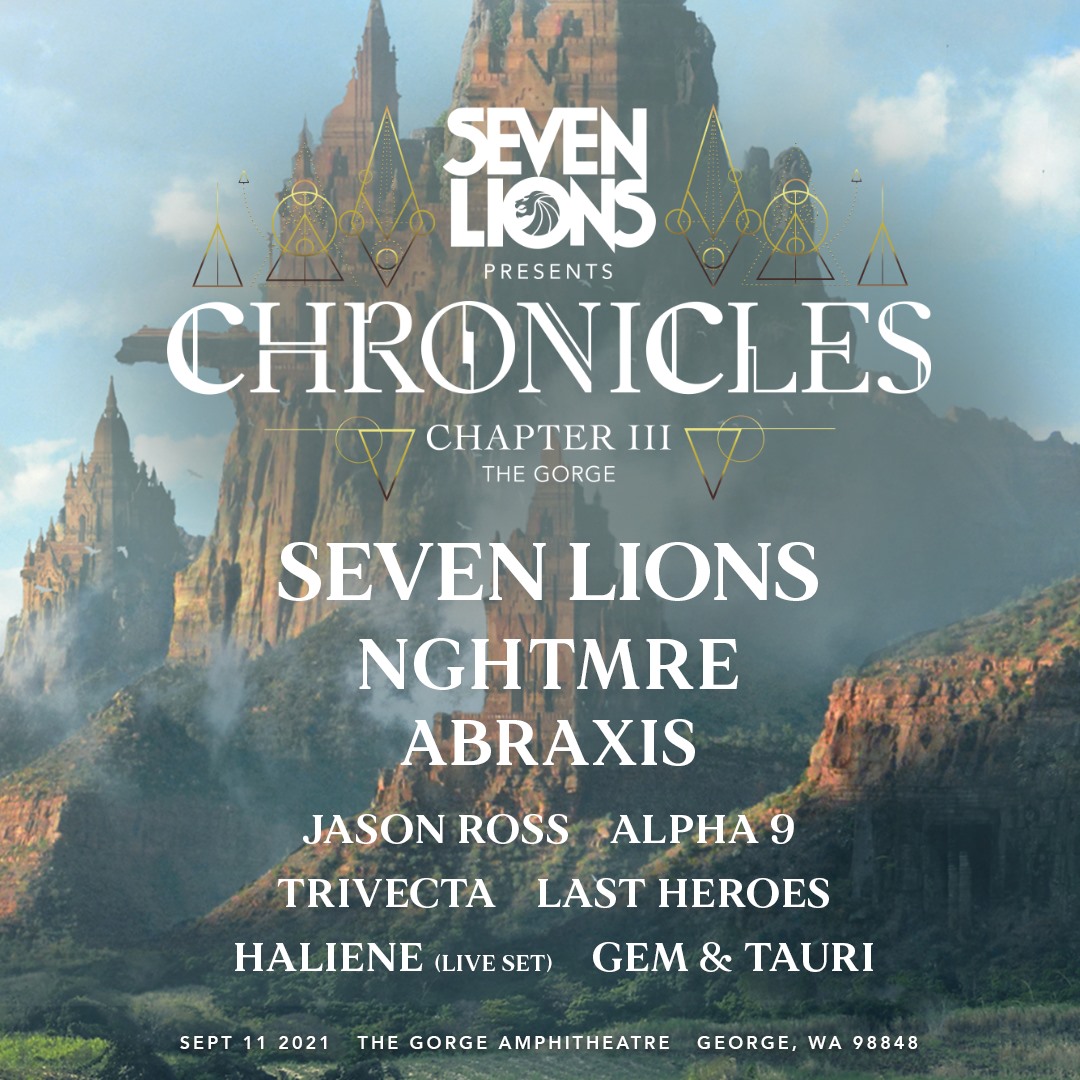 Seven Lions: Chronicles 3 with NGHTMRE