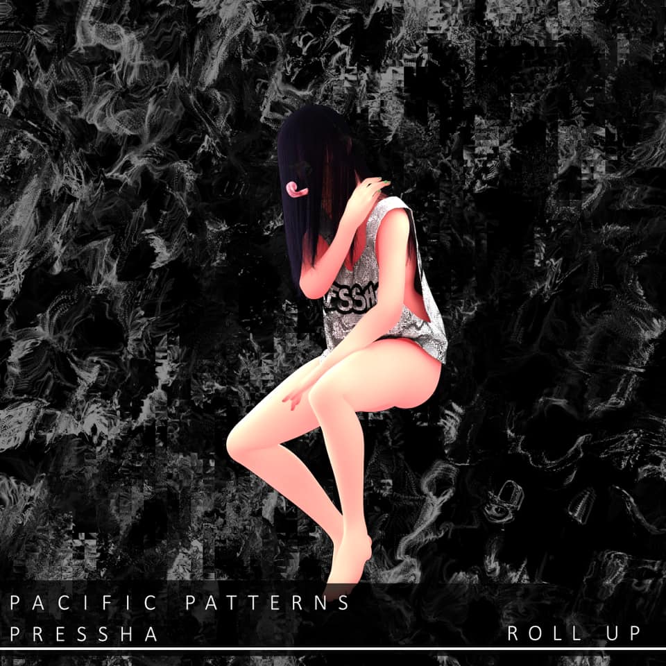 FEATURED LOCAL MUSIC: ROLLUP by Pacific Patterns & Pressha
