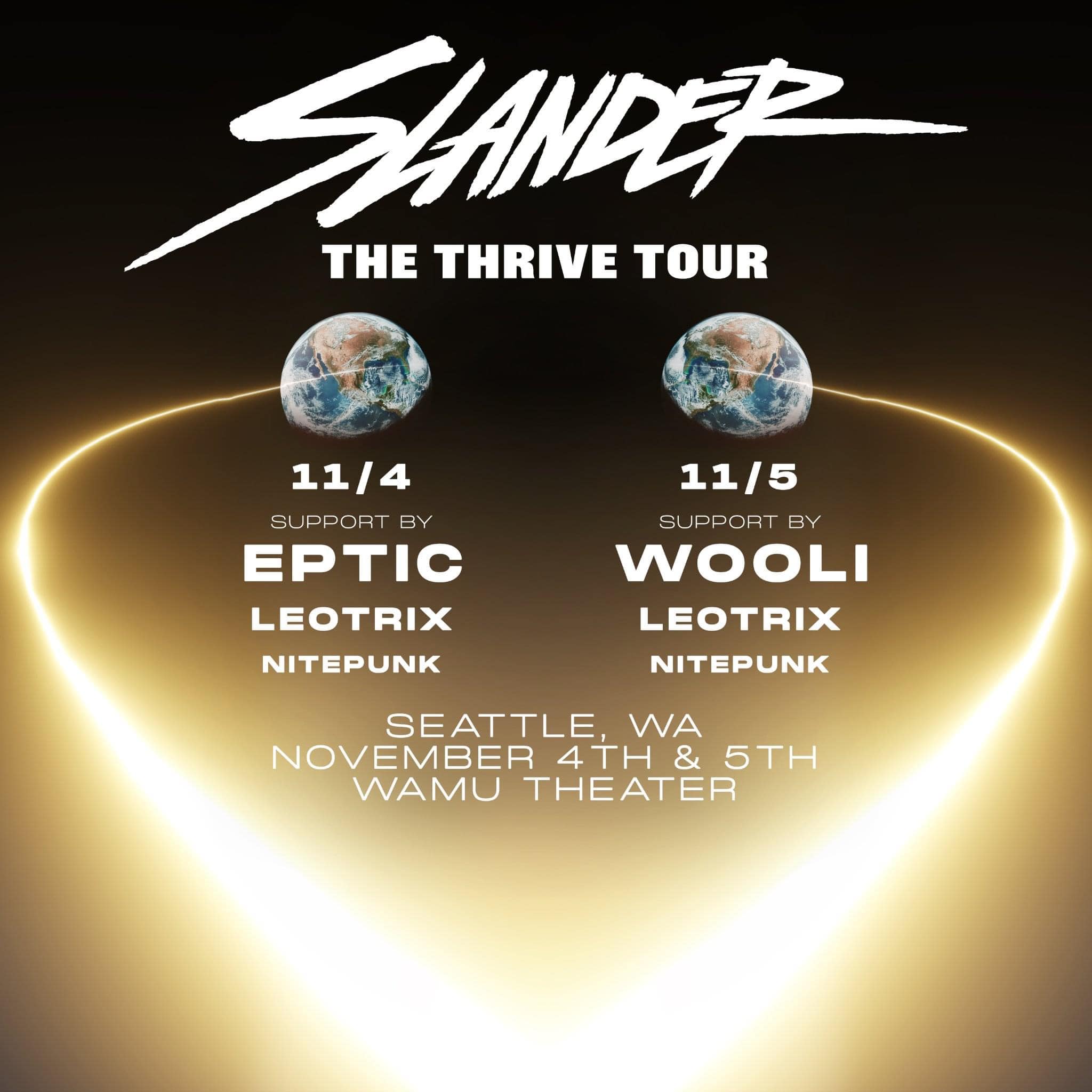 Slander: Thrive Tour