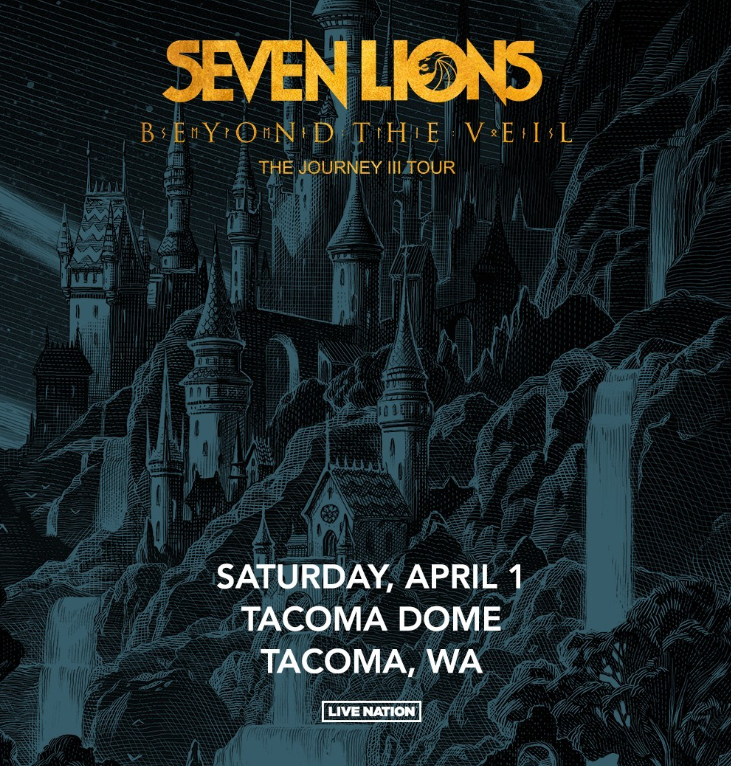 Seven Lions: Beyond The Veil Tour at the Tacoma Dome