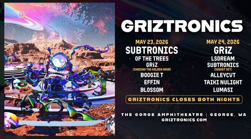 Griztronics at The Gorge: GRiZ & Subtronics
